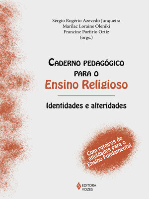 cover image of Caderno pedagógico para o Ensino Religioso--Identidades e alteridades